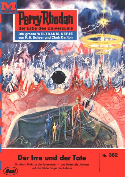 Perry Rhodan 362: Der Irre und der Tote