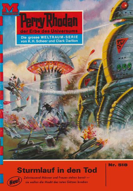 Perry Rhodan 518: Sturmlauf in den Tod