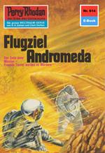 Perry Rhodan 614: Flugziel Andromeda