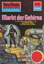 Perry Rhodan 623: Markt der Gehirne