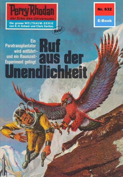 Perry Rhodan 632: Ruf aus der Unendlichkeit