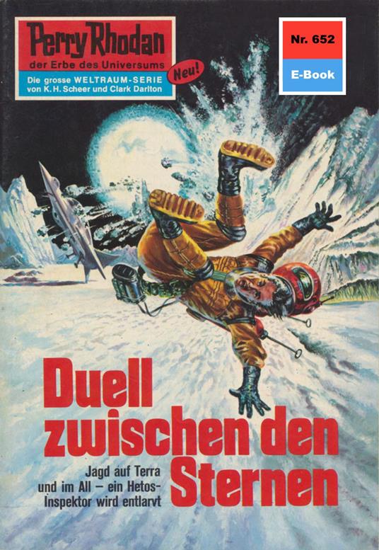 Perry Rhodan 652: Duell zwischen den Sternen