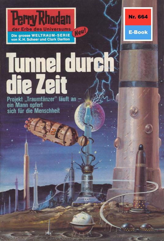 Perry Rhodan 664: Tunnel durch die Zeit