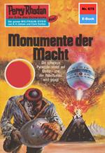 Perry Rhodan 675: Monumente der Macht