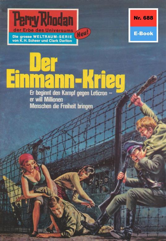 Perry Rhodan 688: Der Einmann-Krieg