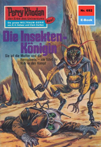 Perry Rhodan 692: Die Insekten-Königin