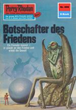 Perry Rhodan 696: Botschafter des Friedens