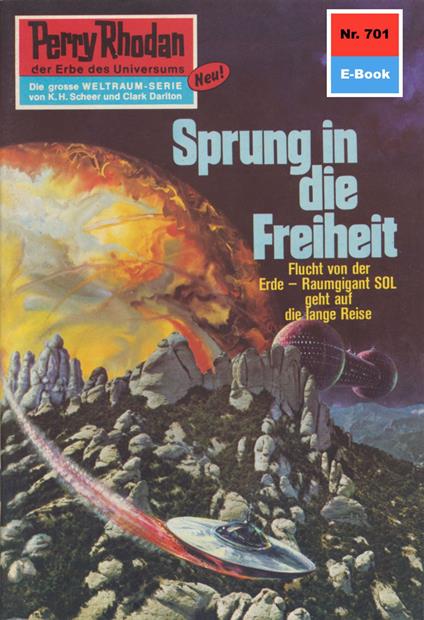 Perry Rhodan 701: Sprung in die Freiheit