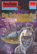 Perry Rhodan 790: Das Geheimnis des Moduls