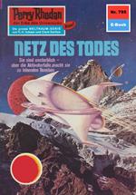 Perry Rhodan 795: Netz des Todes