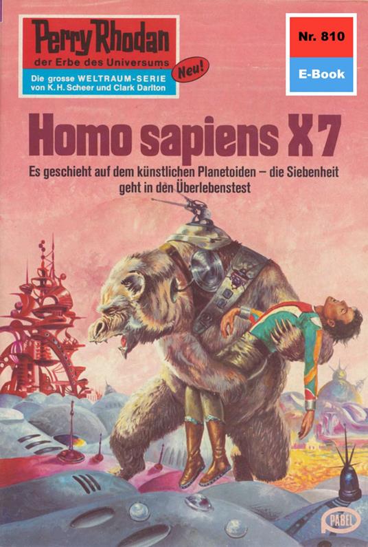 Perry Rhodan 810: Homo sapiens X7