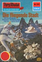 Perry Rhodan 819: Die fliegende Stadt