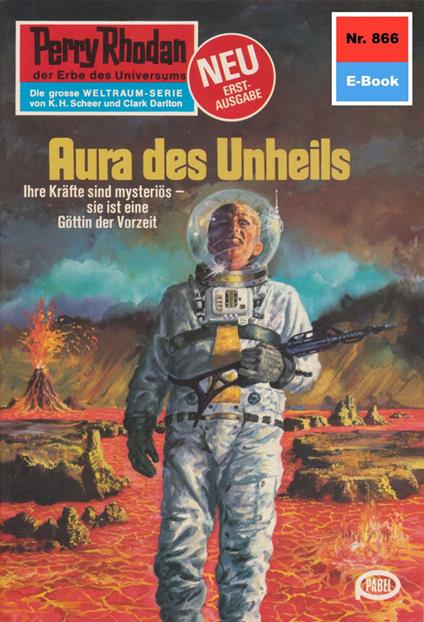 Perry Rhodan 866: Aura des Unheils