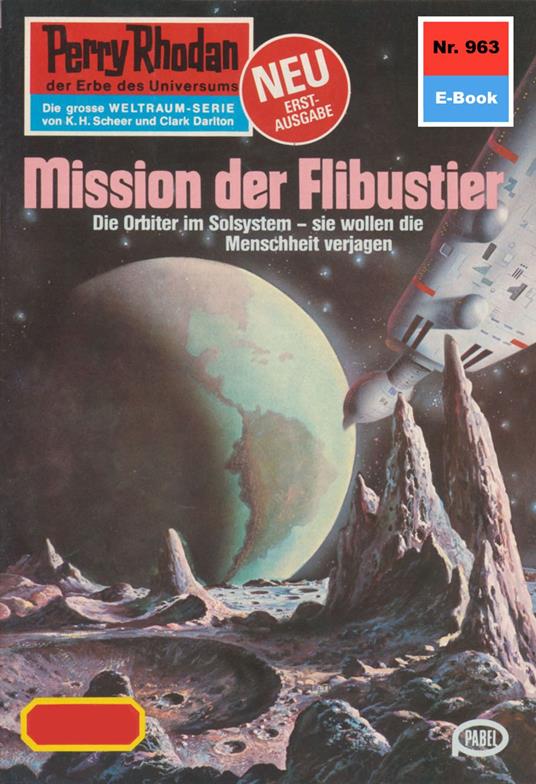 Perry Rhodan 963: Mission der Flibustier