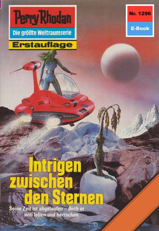 Perry Rhodan 1296: Intrige zwischen den Sternen