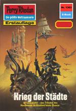 Perry Rhodan 1363: Krieg der Städte