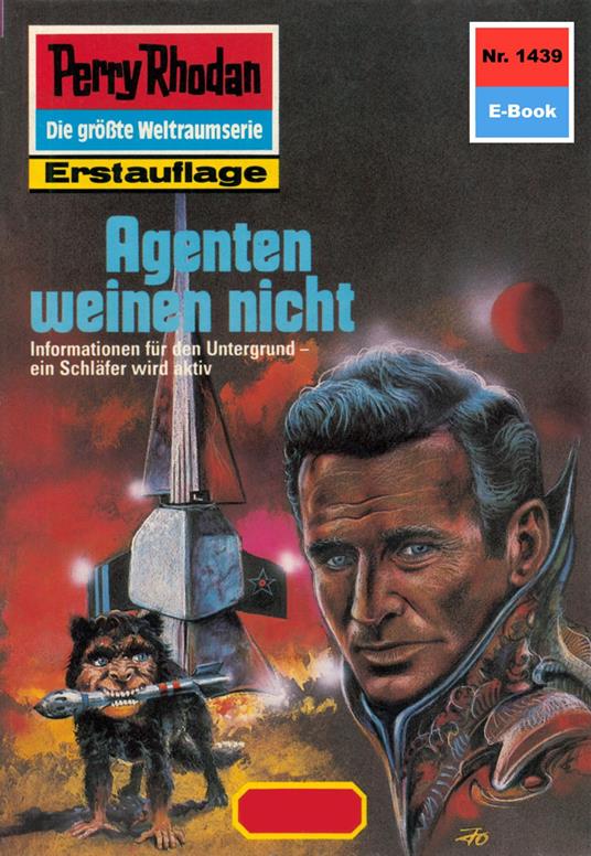 Perry Rhodan 1439: Agenten weinen nicht