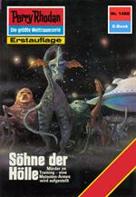 Perry Rhodan 1488: Söhne der Hölle