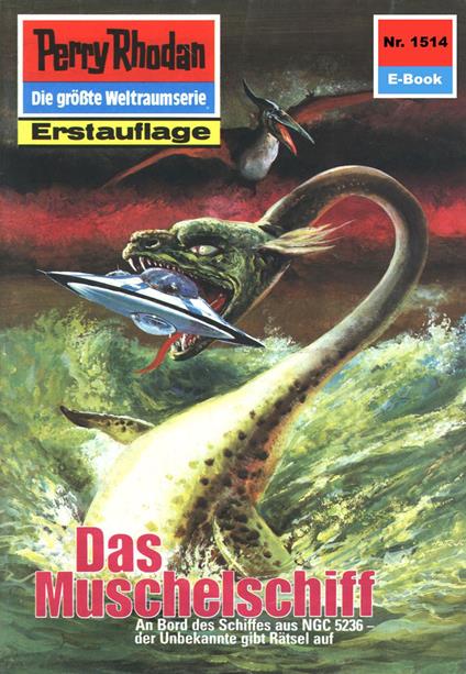 Perry Rhodan 1514: Das Muschelschiff