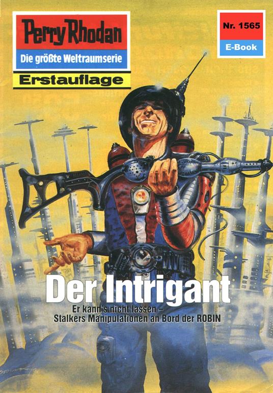 Perry Rhodan 1565: Der Intrigant