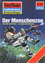 Perry Rhodan 1572: Der Menschenzoo