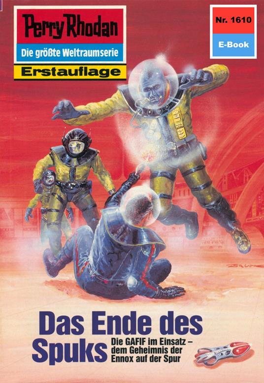 Perry Rhodan 1610: Das Ende des Spuks