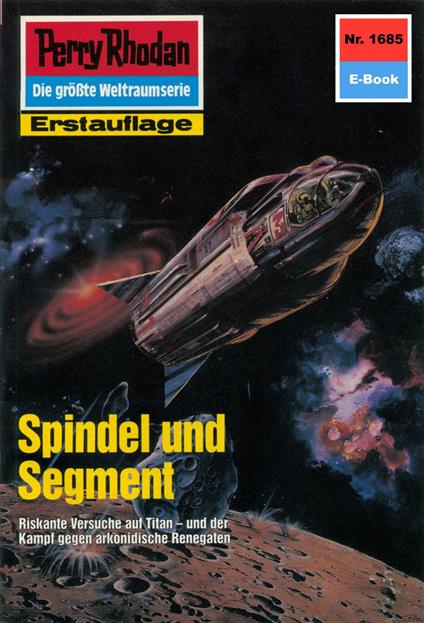 Perry Rhodan 1685: Spindel und Segment