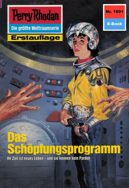 Perry Rhodan 1691: Das Schöpfungsprogramm