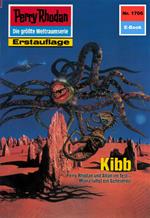 Perry Rhodan 1706: Kibb