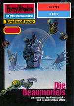 Perry Rhodan 1731: Die Beaumortels