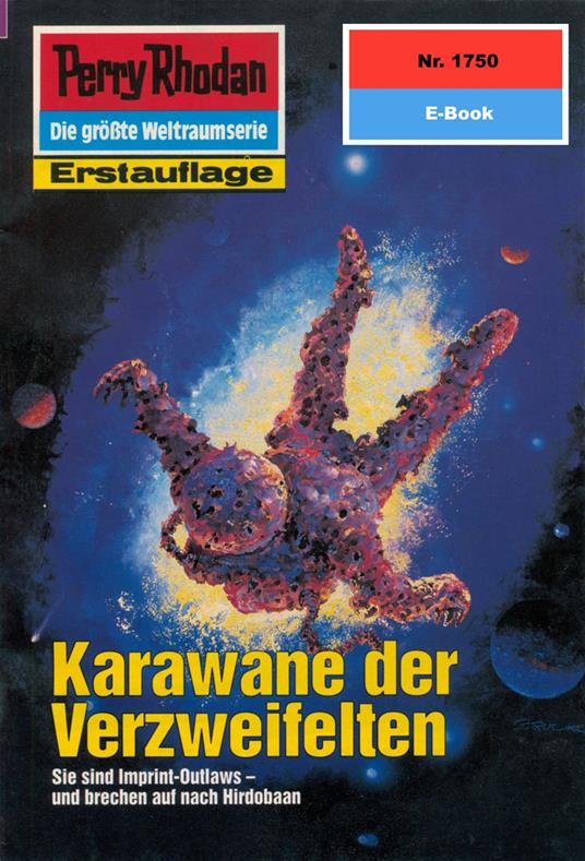 Perry Rhodan 1750: Karawane der Verzweifelten