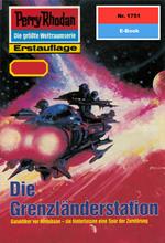 Perry Rhodan 1751: Die Grenzländerstation