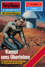 Perry Rhodan 1804: Kampf ums Überleben