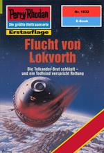 Perry Rhodan 1832: Flucht von Lokvorth