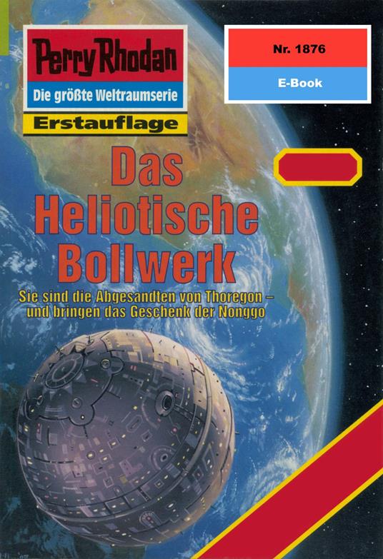 Perry Rhodan 1876: Das Heliotische Bollwerk