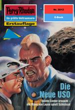 Perry Rhodan 2012: Die Neue USO