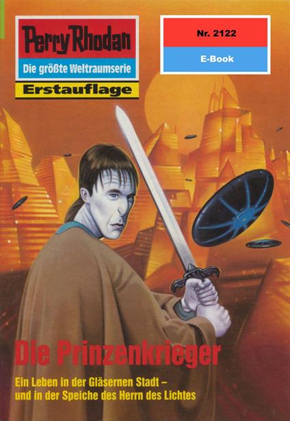 Perry Rhodan 2122: Die Prinzenkrieger