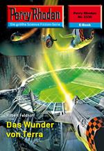 Perry Rhodan 2336: Das Wunder von Terra