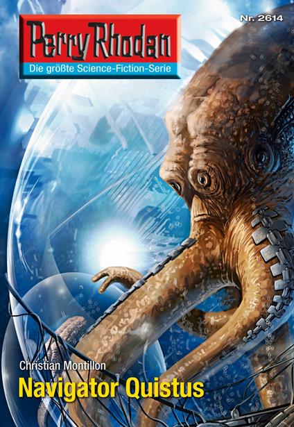 Perry Rhodan 2614: Navigator Quistus