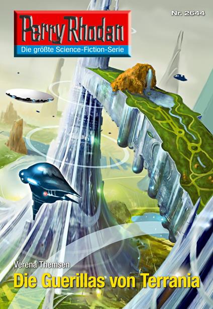 Perry Rhodan 2644: Die Guerialls von Terrania