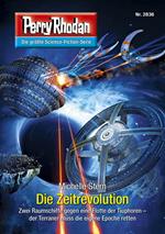 Perry Rhodan 2836: Die Zeitrevolution