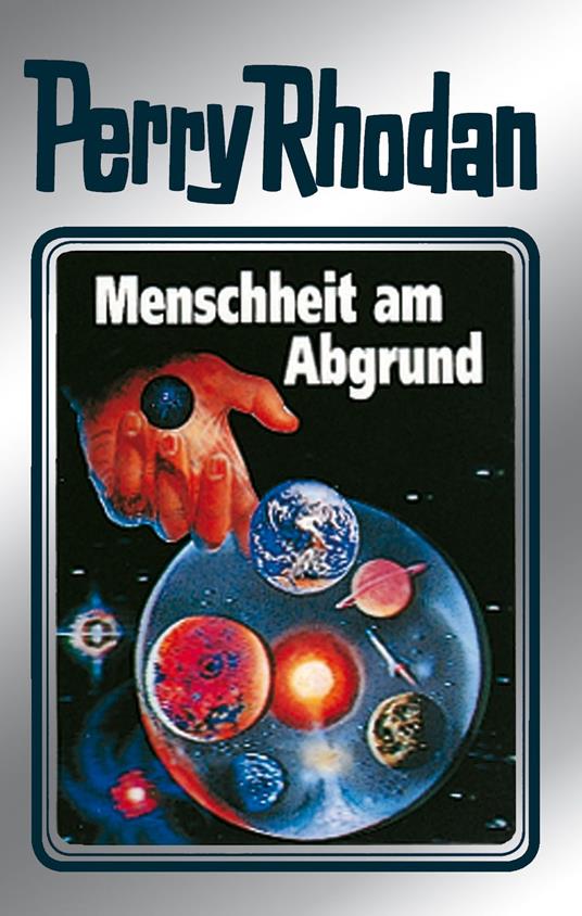 Perry Rhodan 45: Menschheit am Abgrund (Silberband)