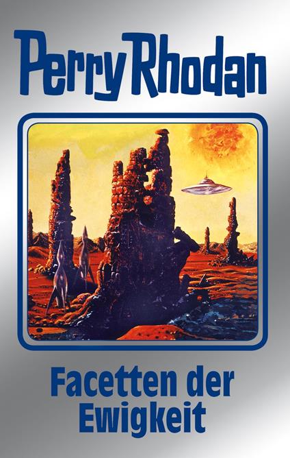 Perry Rhodan 103: Facetten der Ewigkeit (Silberband)