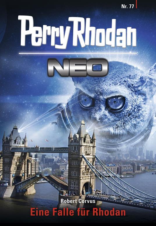 Perry Rhodan Neo 77: Eine Falle für Rhodan