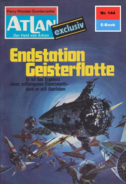 Atlan 144: Endstation Geisterflotte