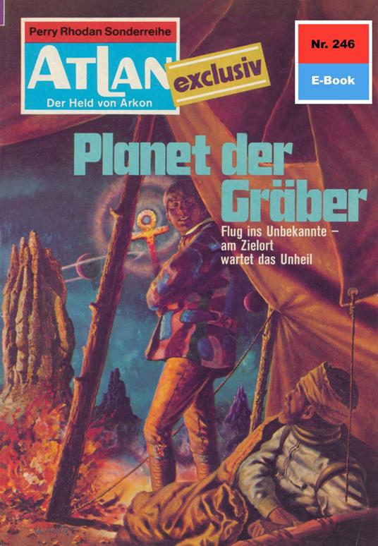 Atlan 246: Planet der Gräber