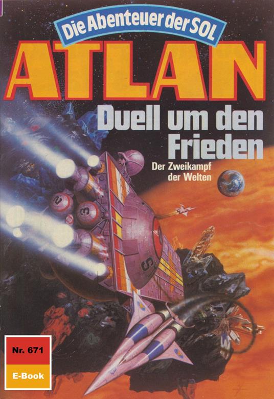 Atlan 671: Duell um den Frieden