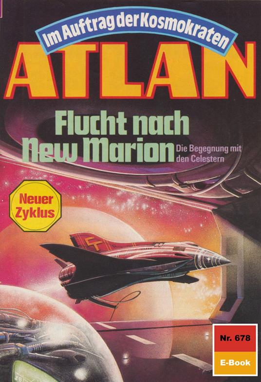 Atlan 678: Flucht nach New Marion