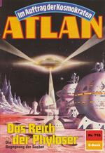 Atlan 710: Das Reich der Phyloser