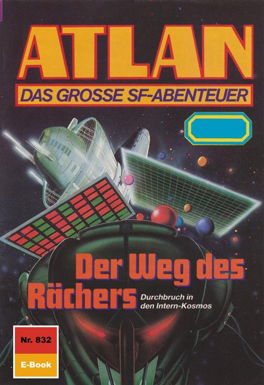 Atlan 832: Der Weg des Rächers